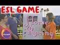 Linguish ESL Games // Horse Racing // LT46