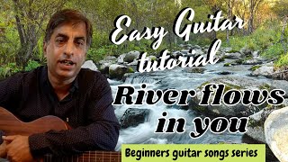 RIVER FLOWS IN YOU Guitar Tutorial MADE EASY Beginner friendly
