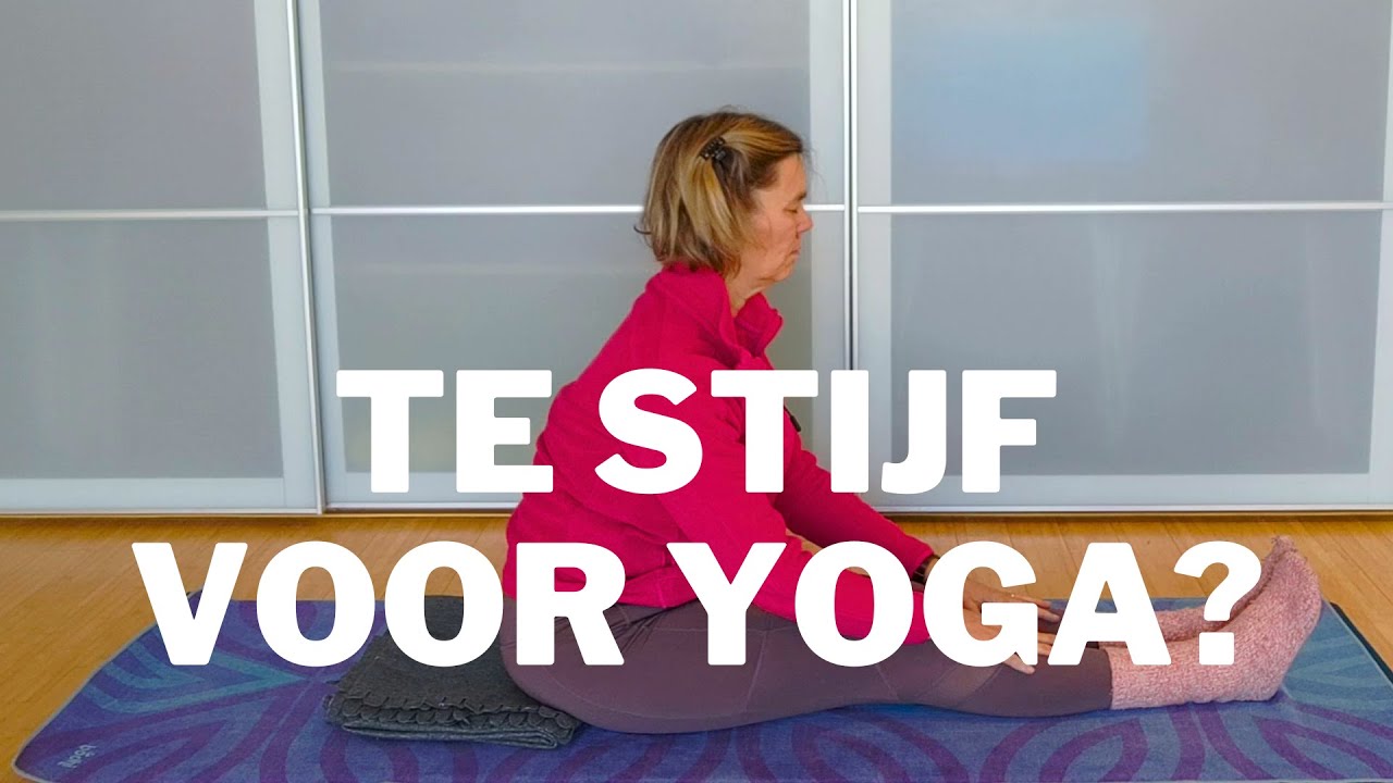 Ben ik te stijf voor YOGA?