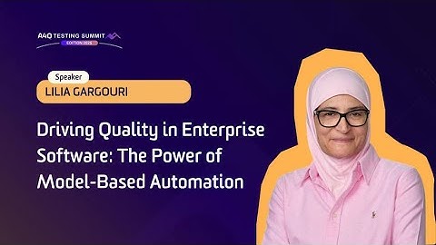 A4Q Testing Summit 2025 - The Power of Model-Based Automation