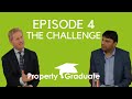 Property Graduate | The Challenge Pt. 2 | Series 3 Episode 4 | John Howard Property