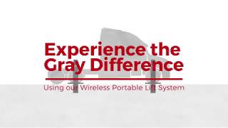 Using Gray Manufacturing's Wireless Portable Lift System