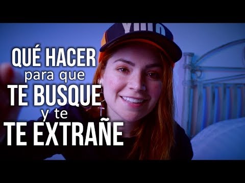 Video: Cómo Hacer Que Un Hombre Te Extrañe: Métodos De Trabajo Y Consejos