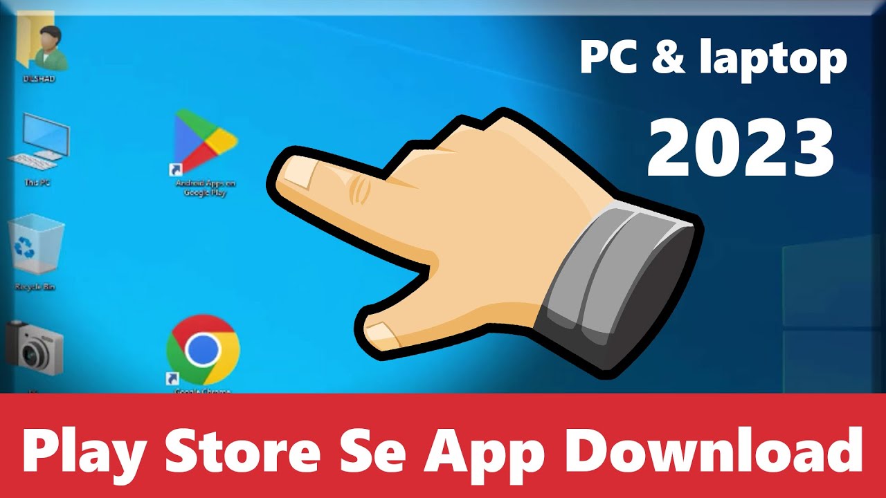 PC & laptop mein play store kaise download karen pc computer mein play