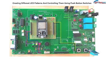 Creating Different LED Patterns And Controlling Them Using push Button Switches