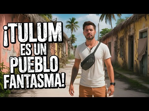 Explorando Tulum | ¿Realmente es un Pueblo Fantasma?