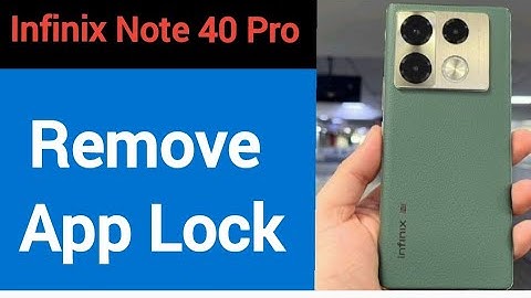 Infinix Note 40 Pro me AppLock Kaise hataye, how to remove AppLock