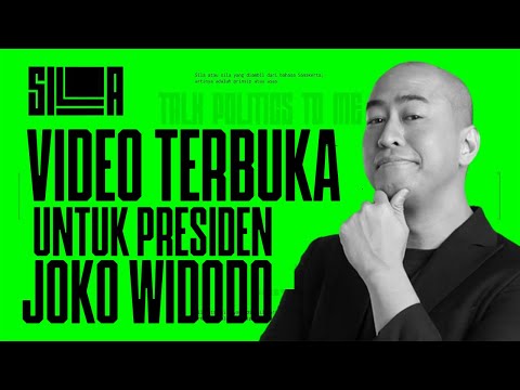 VIDEO TERBUKA UNTUK PRESIDEN JOKO WIDODO