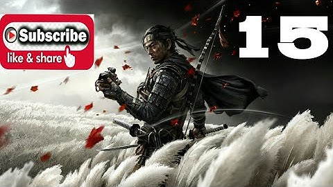 HAMMER AND FORGE Ghost of Tsushima Game Episode 15 (New game lethal mode)