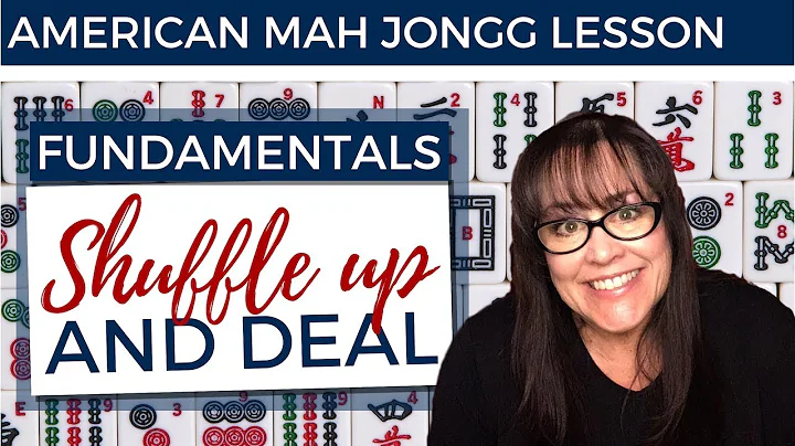 American Mah Jongg Lesson Fundamentals 8 Shuffle U...