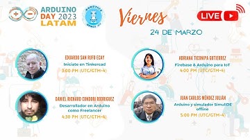 Arduino Day Latam 2023 - Viernes por la tarde