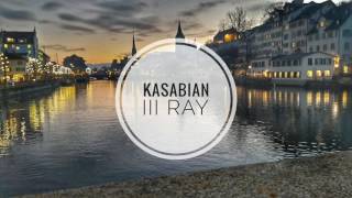 Video thumbnail of "Kasabian - Ill Ray (The King)"