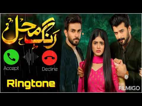 Rang Mahal Ost Ringtone Shir Ali Bagga ringtoneDownload Link In Discussion Ost Ringtone