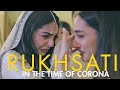 A RUKHSATI IN THE TIME OF CORONA // TWSF