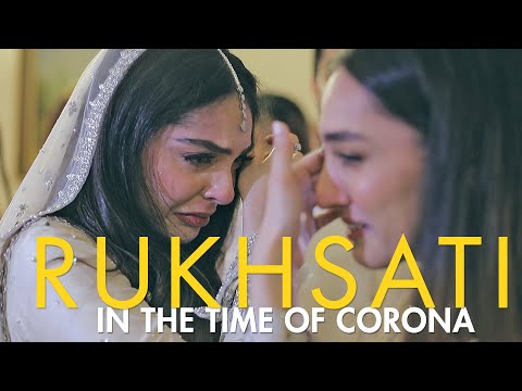 A RUKHSATI IN THE TIME OF CORONA // TWSF