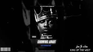 KENDRICK LAMAR - GROWING APART | UNRELEASED |  KING OF WEST