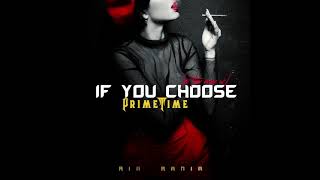 Ria Rania - If You Choose mix w/ PrimeTime