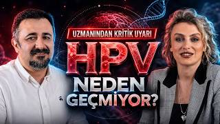 HPV Kendiliğinden Geçer mi? Aşı, Smear Testi ve Kanser Riski | Prof. Dr. Taylan Şenol