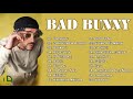 Bad Bunny - Sus Mejores Éxitos 2021 - Best Songs of Bad Bunny - Booker T, Dakiti