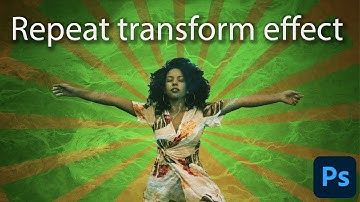 Repeat Transform Effect - Awesome photoshop tool for stunning images