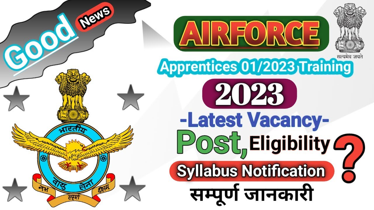 Airforce Apprentices 01/2023 Online Form 🔥 Airforce Apprenticeship Training !! Air Force New Vacancy