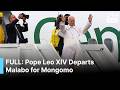 FULL DEPARTURE: Pope Leo XIV Departs Malabo for Mongomo After Mass and School Visit in Africa | AK1B