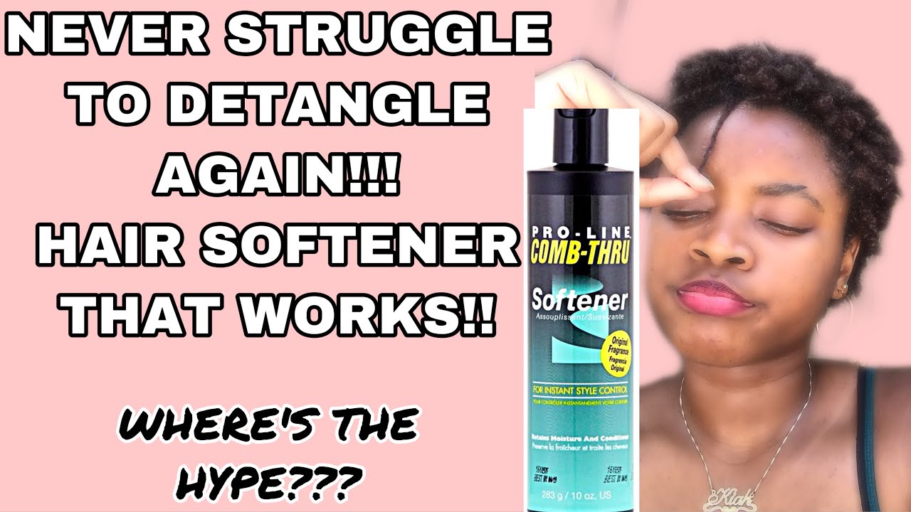 Thee Best Hair Softener For Kinks \U0026 Coils| Comb-Thru Softener (Must Watch!!)