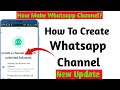How To Create Whatsapp Channel |  Whatsapp channel Kese Banaye