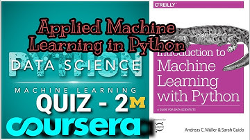 Applied Machine Learning in Python | Quiz 2 | Answer | Coursera | Michigan University