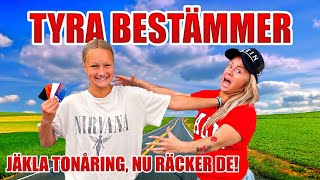 TYRA BESTÄMMER - JÄKLA TONÅRING, NU RÄCKER DE!