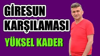 Yüksel Kader Gi̇resun Karşilamasi - Bektaş Yaylasi
