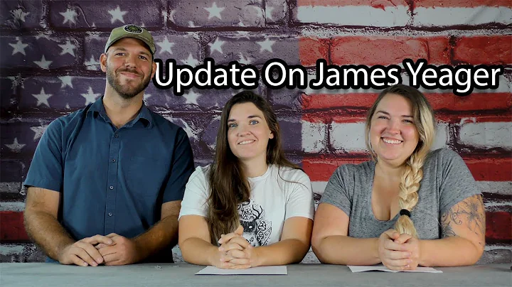 James Yeager Update Video