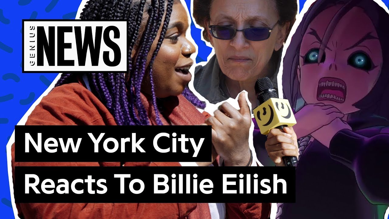 Nyc Reacts To Billie Eilish S You Should See Me In A Crown Animated Music Video Genius News Gentnews