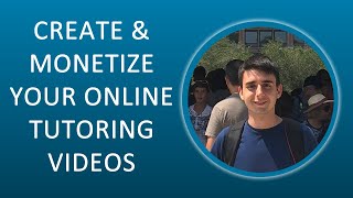 Make Money by Creating Online Tutoring Videos for Your Students! (Without Live Sessions)