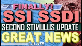 FINALLY! SECOND STIMULUS CHECK | SSI \& SSDI SS SSA Veterans VA | Second Stimulus Package GREAT NEWS!