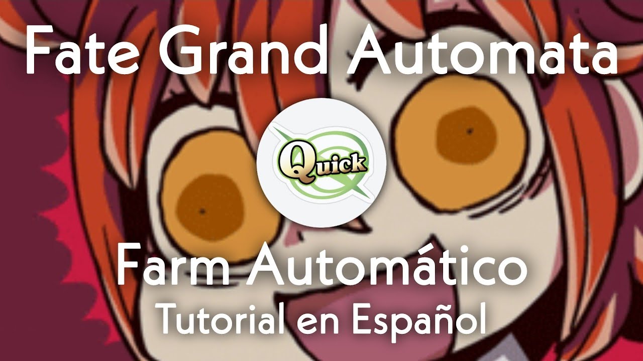 Farm Automático en FGO - Fate Grand Automata Tutorial en Español 【FGO