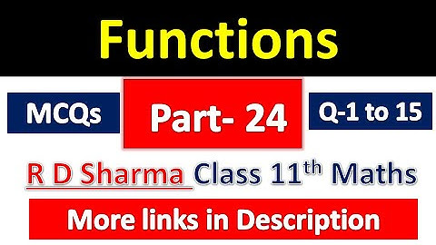 Functions | Class 11th Maths | R D Sharma Solution | Dhanpat Rai Publication | Chapter 3 | Part 24