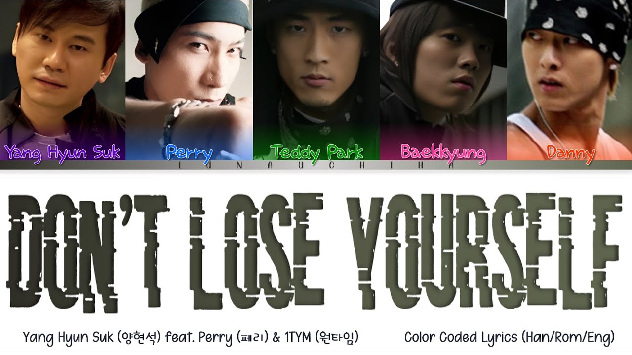 Yang Hyun Suk  ft Perry  1TYM     YG Baby Color Coded Lyrics HanRomEng