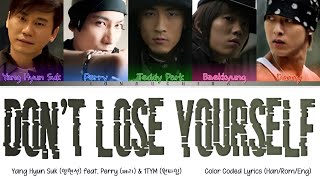 Yang Hyun Suk (양현석) ft. Perry & 1TYM - 널 버리지마 (YG Baby) (Color Coded Lyrics Han/Rom/Eng)