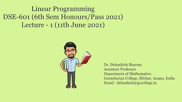 Linear Programming | Lecture 1 | 6th Sem Honours/Pass | DSE601