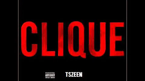 Clique - Tszeen (Kanye West, Jay-Z, Big Sean REMIX)