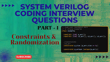 System Verilog Interview Questions(Part-I) for Freshers|Constraints & Randomization #vlsi #interview