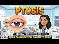 Ptosis Causes, Types &amp; Management | Ophthal Made Easy 🔥