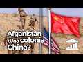 ¿Está AFGANISTÁN en MANOS de CHINA? - VisualPolitik