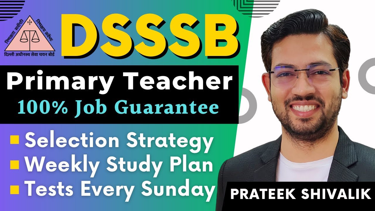 DSSSB PRT Vacancy 2025 | Strategy | Syllabus | Books | Papers | Complete Guidance Prateek Shivalik