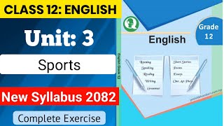 Class 12 English Unit 3 Sports Exercise | Class 12 English Unit 3 Notes | NEBTayari