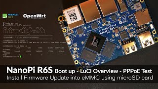 NanoPi R6S Bootup - Firmware Update (eMMC) - PPPoE Speedtest