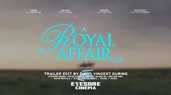 A Royal Affair (Teaser)