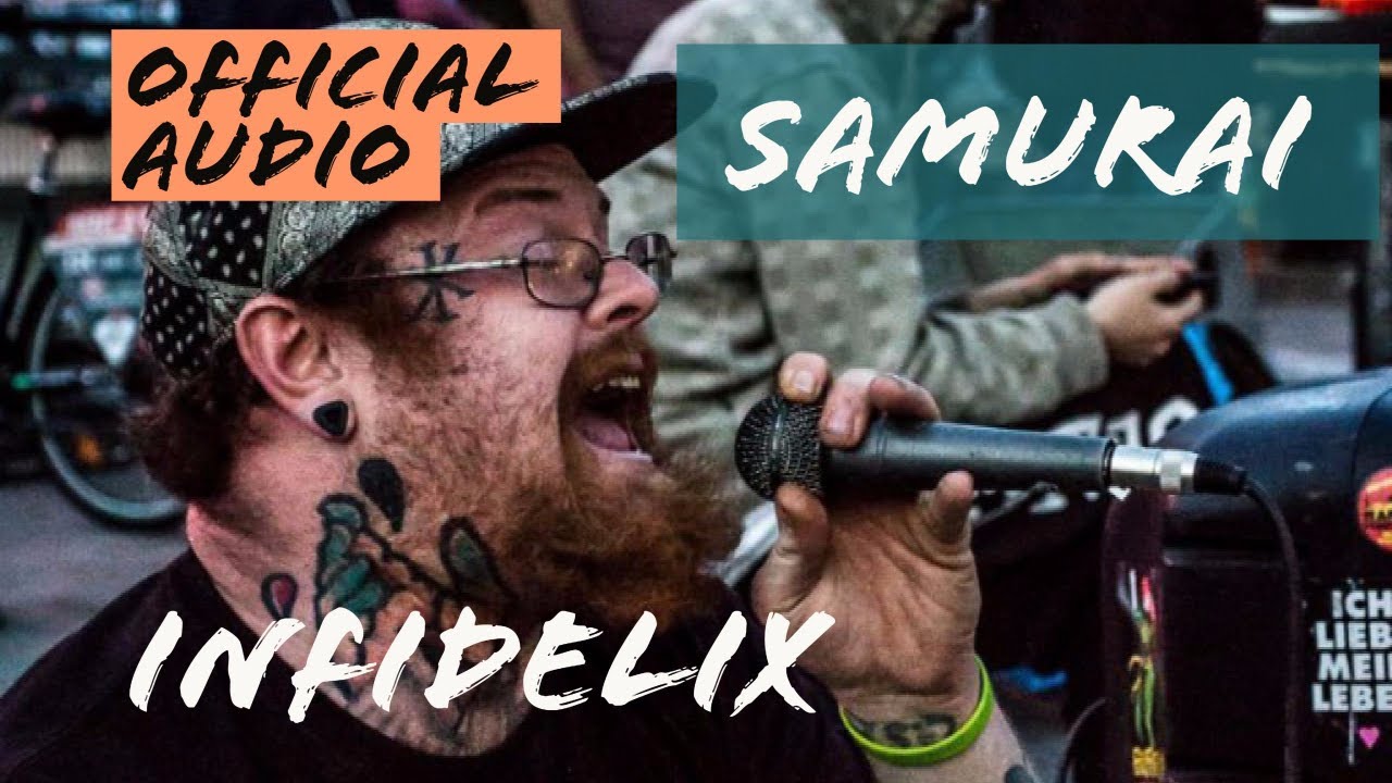Watch INFIDELIX: Samurai (prod by Jacques Toni) on YouTube Watch INFIDELIX: Samurai (prod by Jacques Toni) on YouTube