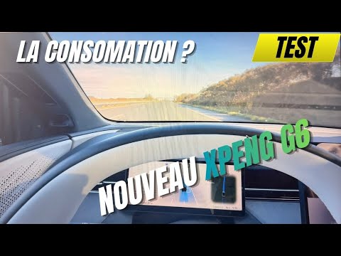 La Consommation du nouveau Xpeng G6